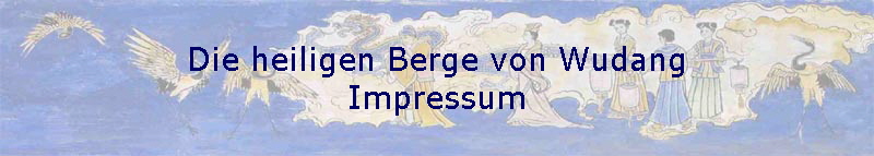 Die heiligen Berge von Wudang
Impressum